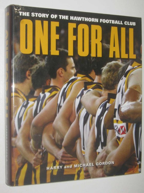 One For All : The Story of the Hawthorn Football Club