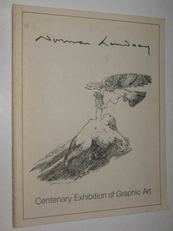 Norman Lindsay Centenary Exhibition of Graphic Art