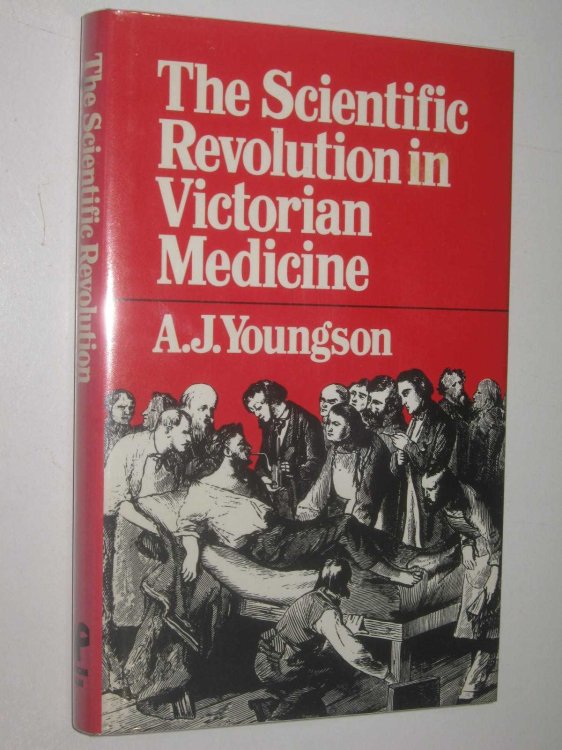 Scientific Revolution in Victorian Medicine