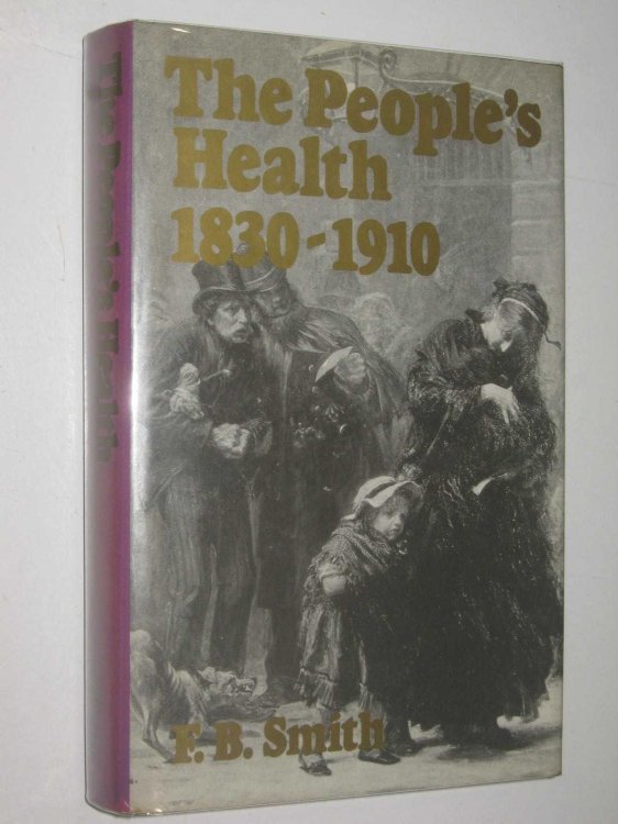The People's Health 1830-1910