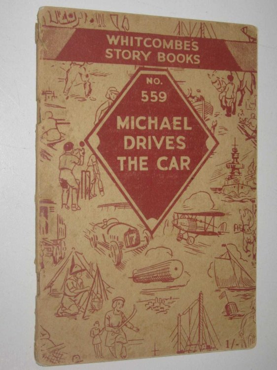 Michael Drives the Car - Whitcombe's Story Books #559