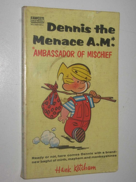 Ambassador of Mischief - Dennis the Menace Series #25