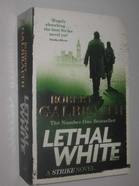 Lethal White - Cormoran Strike Series #4