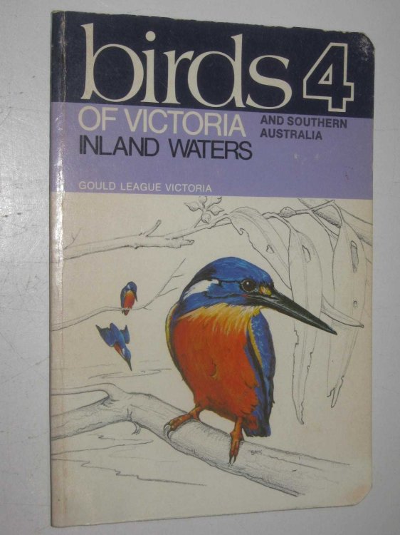 Birds of Victoria Vol 4 : Inland Waters