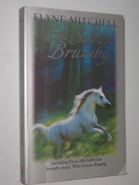 The Silver Brumby - Silver Brumby Series #1