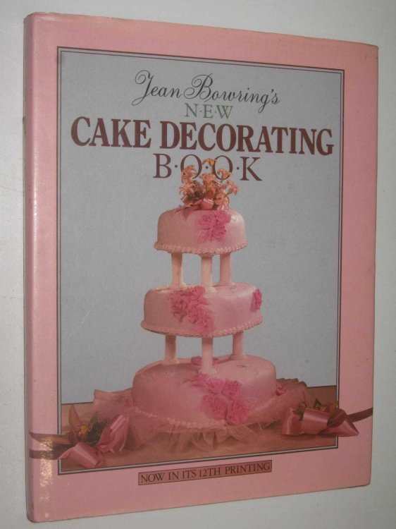 Jean Bowring's New Cake Decorating