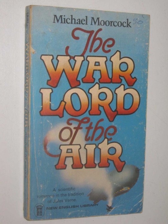 The War Lord of the Air - Oswald Bastable Trilogy #1