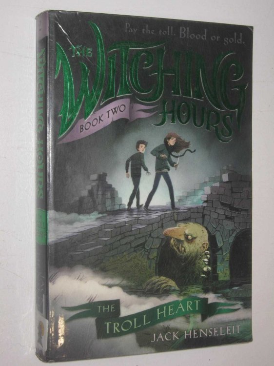 The Troll Heart - The Witching Hours Series #2
