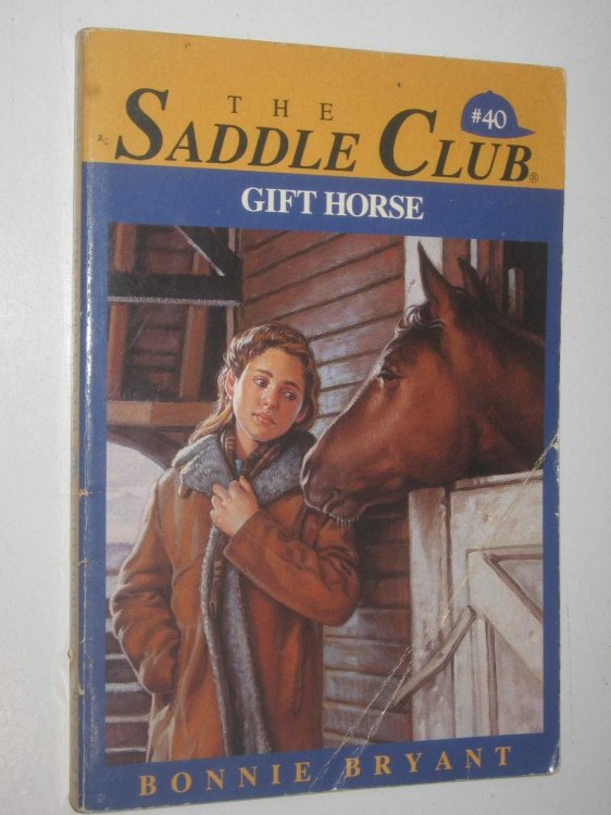 Gift Horse - The Saddle Club Series #40