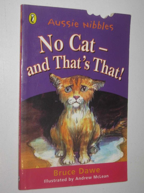 No Cat - and That's That! - Aussie Nibbles Series