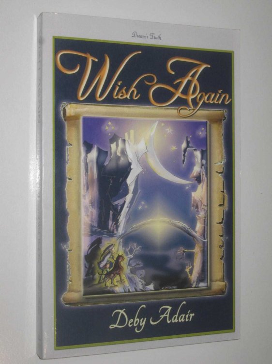 Wish Again: Dream's Truth - Unicorns of Wish Series #2