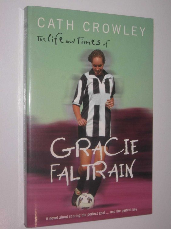 The Life and Times of Gracie Faltrain