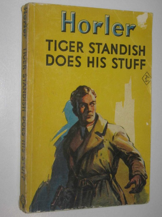 Tiger Standish Does His Stuff - Tiger Standish Series #7