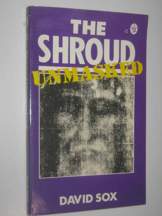 The Shroud Unmasked