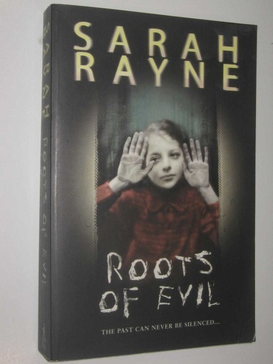 Roots of Evil