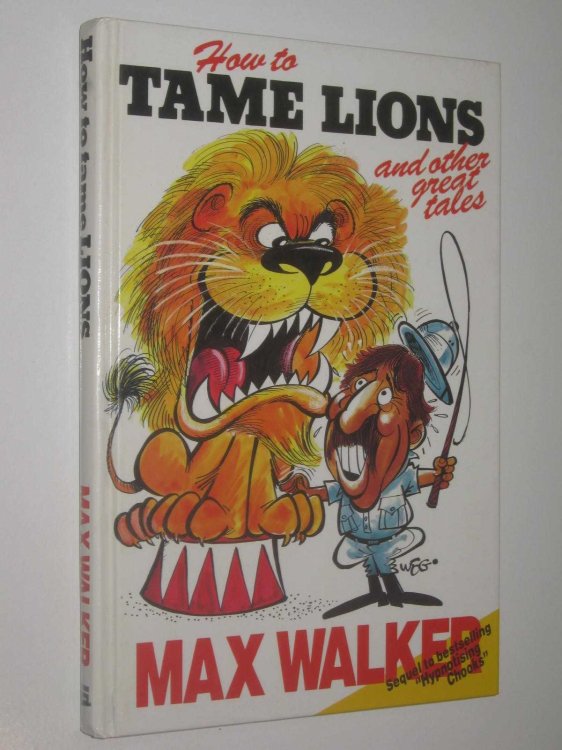 How to Tame Lions