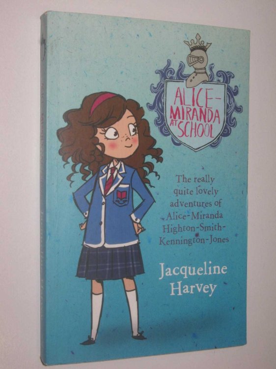 At School - Alice Miranda Series #1