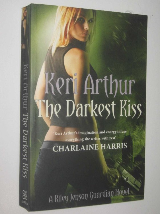 The Darkest Kiss - Riley Jenson Guardian Series #6