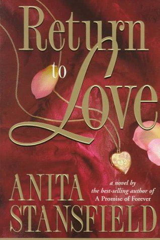 Return to Love: A Novel