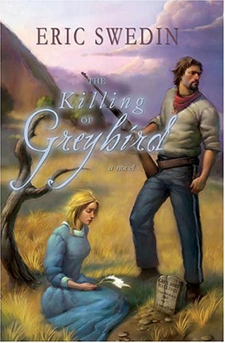 The Killing of Greybird