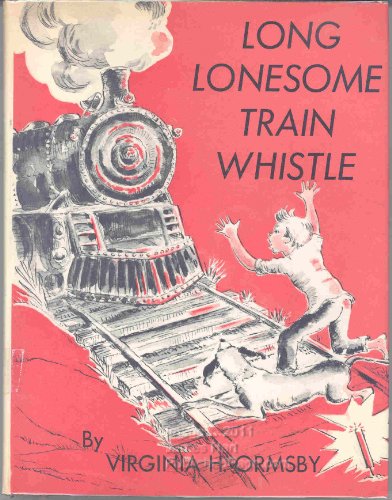 Long Lonesome Train Whistle