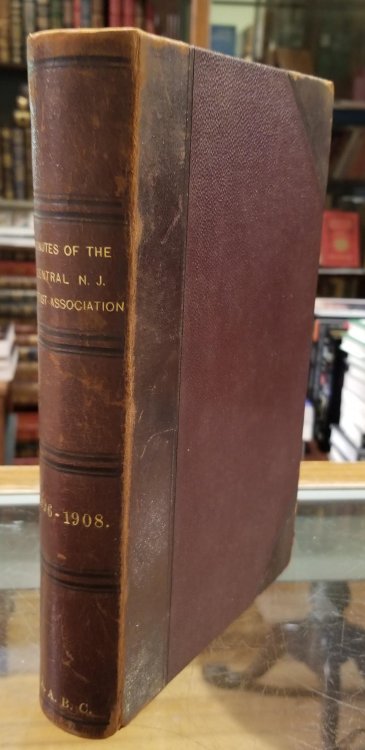 Minutes of the Central New Jersey Baptist Association 1896-1908 Bound in a Single Volume