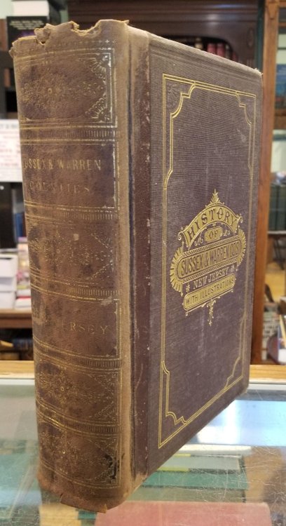 History of Sussex and Warren Counties New Jersey with Illustrations