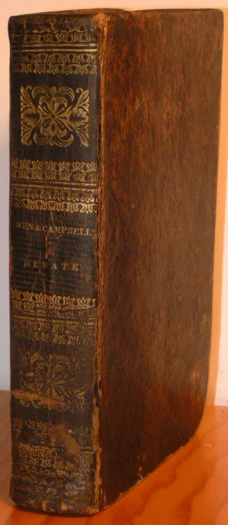 Debate on the Evidences of Christianity: Containing an Examination of