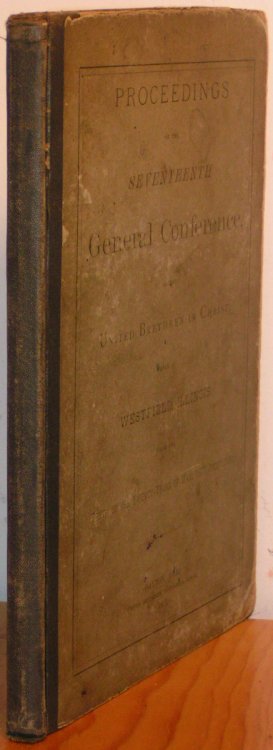 Proceedings of the Seventeenth General Conference of the United Brethr