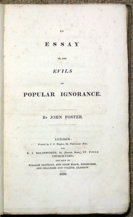 Essay on the Evils of Popular Ignorance. By John Foster.