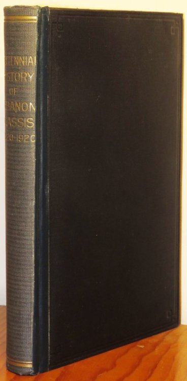 Centennial History of Lebanon Classis of the Reformed Church in the U.S. Together with Brief Sketches of Various Churches, Congregations and Prominent Workders in the Kingdom 1820-1920. Compiled by Prof. Thos. S. Stein.