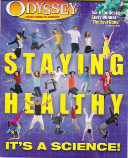 Odyssey-Adventures in Science Vol 20 No.2 February 2011: Staying Healthy-Its a Science