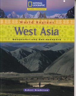 Reading Expeditions (World Studies: World Regions): West Asia: Geography and Environments