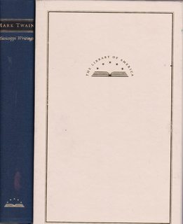 Mark Twain : Mississippi Writings : Tom Sawyer, Life on the Mississippi, Huckleberry Finn, Pudd'nhead Wilson (Library of America)