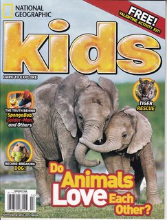 National Geographic Kids Date to Explore February 2006, Do Animals Love Each Other