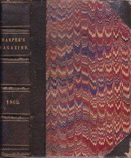 HARPER'S NEW MONTHLY MAGAZINE, VOLUME XXXVIII , DECEMBER 1868 TO MAY 1869