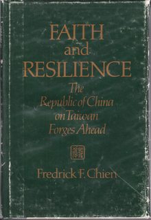 Faith and resilience: The Republic of China on Taiwan forges ahead