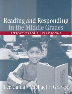 Reading and Responding in the Middle Grades: Approaches for All Classrooms