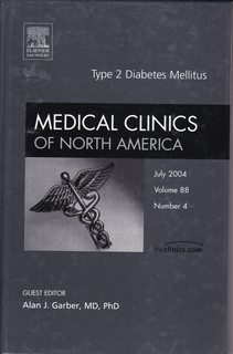 Medical Clinics of North America Volume 88 Number 4 July 2004: Type 2 Diabetes Mellitus