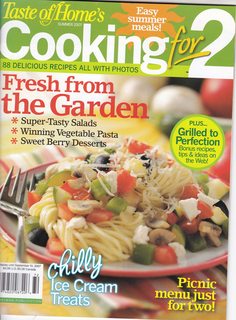 Taste of Home's Cooking for 2 Summer 2007: Fresh from The Garden