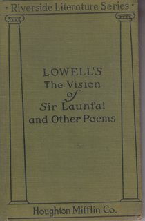 The Vision of Sir Launfal and Other Poems with a Biographical Sketch, Notes, Portraits and Other Illustrations and with Aids to the Study of the Vision of Sir Launfal By H. A. Davidson (Riverside Literature Series)