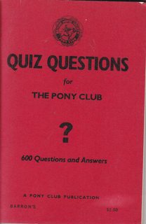 Quiz questions for the Pony Club: 600 questions and answers