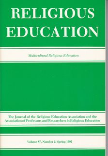 Religious Education-The Journal of the Religious Education and the Associations of Professors and Researchers in Religious Ed. Vol. 87 No. 2 Spring 1992: Multicultural Religious Education