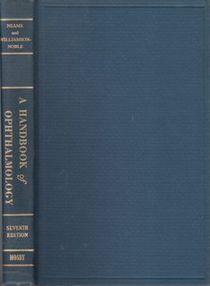 A Handbook of Opthalmology 7th Edition (With 13 Plates, containing 46 Coloured Illustrations and 155 Text Figures)