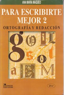 Para escribirte mejor 2/ To Write Better 2 (Spanish Edition)