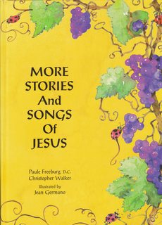 More Stories and Songs of Jesus by Christopher Walker (1999-02-02)
