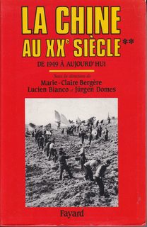 La Chine au XXe sicle: De 1949 aujourd'hui (Biographies Historiques) (French Edition)