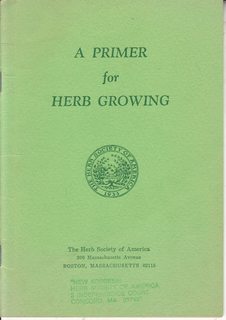 A Primer for Herb Growing 5th revised Edition