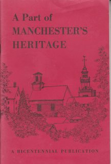 A Part of Manchester's Heritage (A Bicentennial Publication)