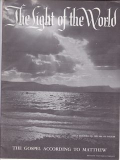 The Light of the World, The Gospel According to Matthew, Revised Standard Version